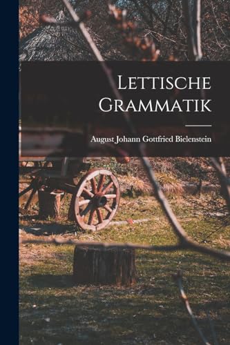 Stock image for Lettische Grammatik for sale by Chiron Media