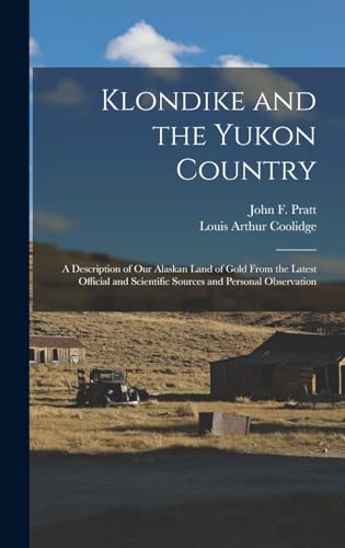 Stock image for Klondike and the Yukon Country for sale by PBShop.store US