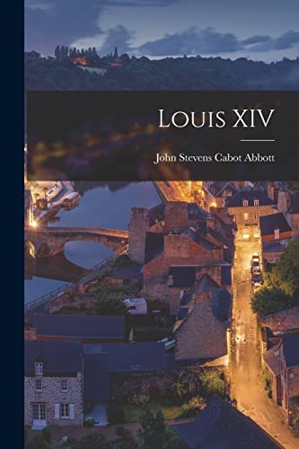 Imagen de archivo de Louis XIV a la venta por THE SAINT BOOKSTORE