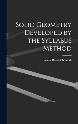 9781018433394: Solid Geometry Developed by the Syllabus Method