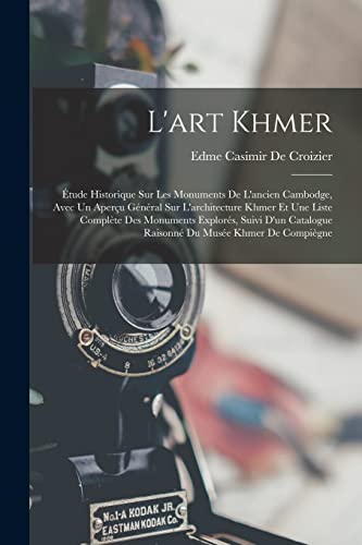 Stock image for L'art Khmer for sale by PBShop.store US