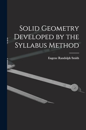 Stock image for Solid Geometry Developed by the Syllabus Method for sale by Ria Christie Collections