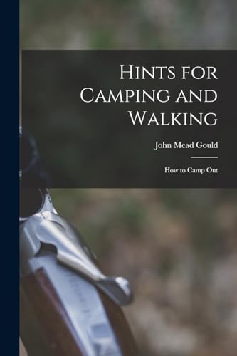 Stock image for Hints for Camping and Walking: How to Camp Out for sale by THE SAINT BOOKSTORE