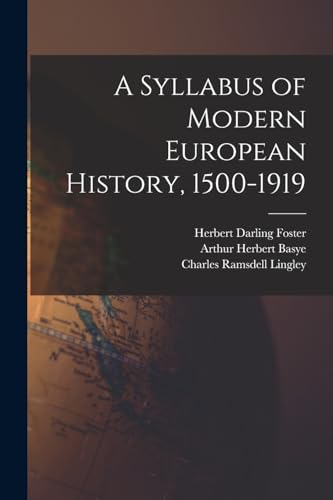 9781018458854: A Syllabus of Modern European History, 1500-1919