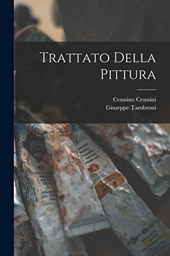 Stock image for Trattato Della Pittura for sale by THE SAINT BOOKSTORE