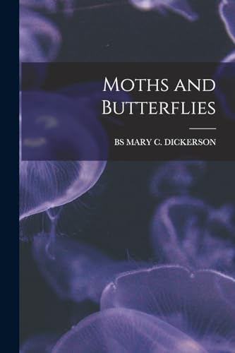 Imagen de archivo de Moths and Butterflies a la venta por Chiron Media