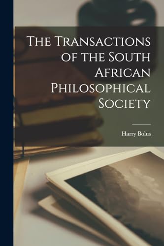 Imagen de archivo de The Transactions of the South African Philosophical Society a la venta por PBShop.store US