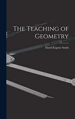 Stock image for The Teaching of Geometry for sale by GreatBookPrices