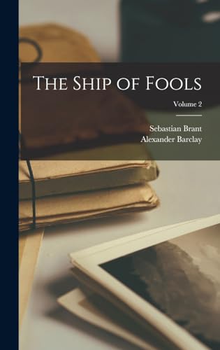 Stock image for The Ship of Fools; Volume 2 for sale by ALLBOOKS1