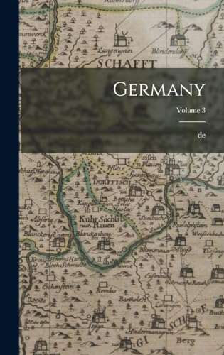 Stock image for Germany; Volume 3 for sale by THE SAINT BOOKSTORE