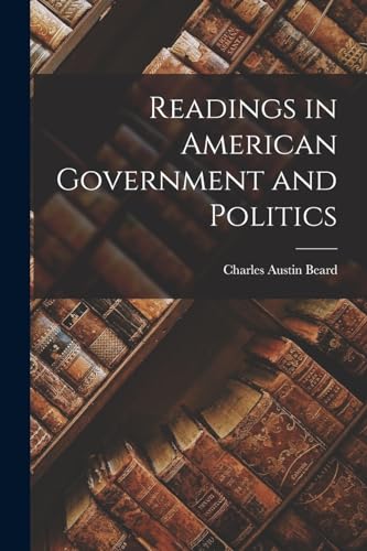 Stock image for Readings in American Government and Politics for sale by PBShop.store US