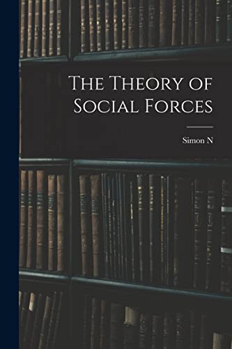 Stock image for The Theory of Social Forces for sale by THE SAINT BOOKSTORE