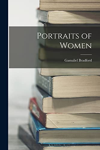 Stock image for Portraits of Women for sale by THE SAINT BOOKSTORE
