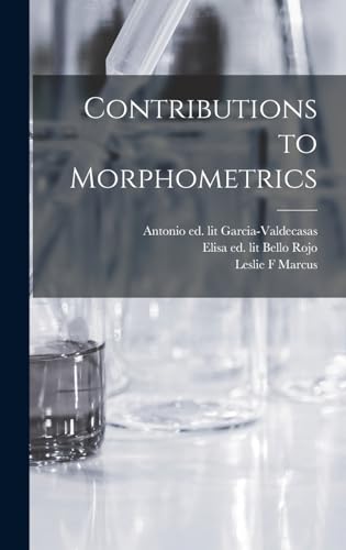 Imagen de archivo de Contributions to Morphometrics a la venta por THE SAINT BOOKSTORE