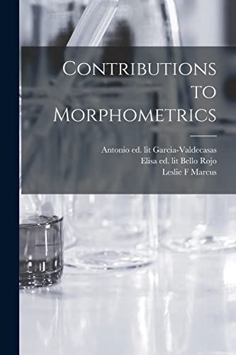 Imagen de archivo de Contributions to Morphometrics a la venta por THE SAINT BOOKSTORE