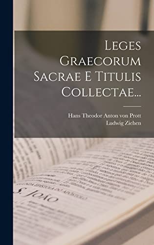 Stock image for Leges Graecorum Sacrae E Titulis Collectae. for sale by PBShop.store US