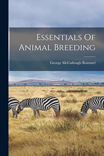 Beispielbild fr Essentials Of Animal Breeding zum Verkauf von THE SAINT BOOKSTORE