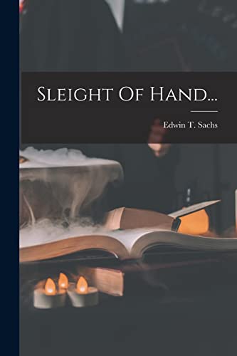 Imagen de archivo de Sleight Of Hand. a la venta por THE SAINT BOOKSTORE