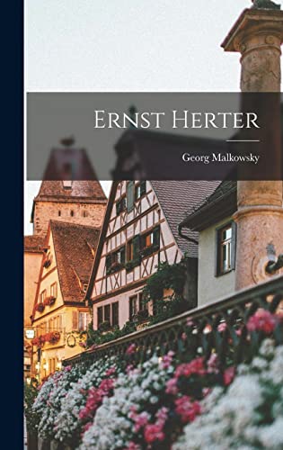 Stock image for Ernst Herter for sale by THE SAINT BOOKSTORE