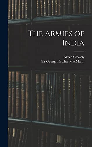 Beispielbild fr The Armies of India zum Verkauf von THE SAINT BOOKSTORE