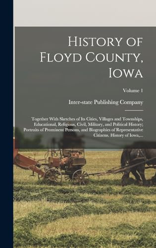 Stock image for History of Floyd County, Iowa for sale by PBShop.store US