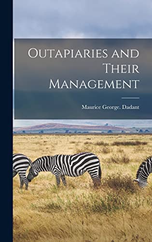 9781018738505: Outapiaries and Their Management