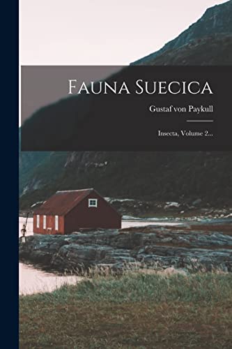9781018763828: Fauna Suecica: Insecta, Volume 2...