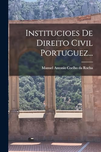 Stock image for Institucioes De Direito Civil Portuguez. for sale by PBShop.store US