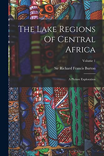 Stock image for The Lake Regions Of Central Africa for sale by PBShop.store US