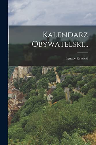 Imagen de archivo de Kalendarz Obywatelski. a la venta por THE SAINT BOOKSTORE