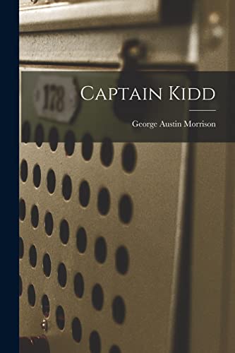 Imagen de archivo de Captain Kidd a la venta por THE SAINT BOOKSTORE