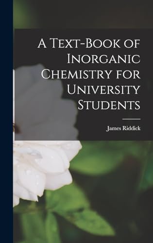 Stock image for A Text-book of Inorganic Chemistry for University Students for sale by THE SAINT BOOKSTORE