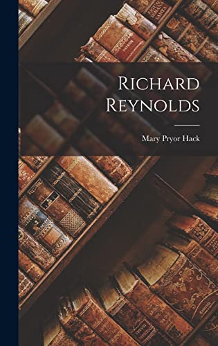 Stock image for Richard Reynolds for sale by THE SAINT BOOKSTORE