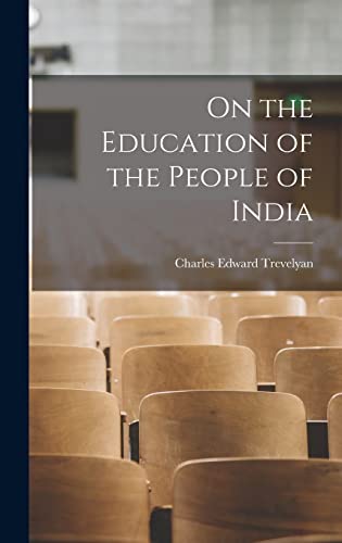 Stock image for On the Education of the People of India for sale by PBShop.store US