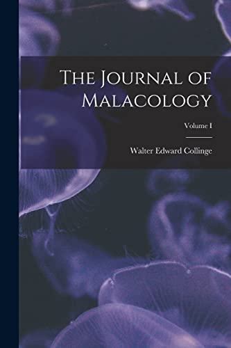 9781018925288: The Journal of Malacology; Volume I