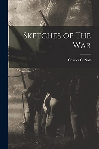 Imagen de archivo de Sketches of The War a la venta por THE SAINT BOOKSTORE