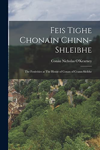 Beispielbild fr Feis Tighe Chonain Chinn-Shleibhe zum Verkauf von PBShop.store US