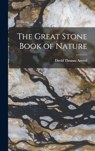 Stock image for The Great Stone Book of Nature for sale by THE SAINT BOOKSTORE