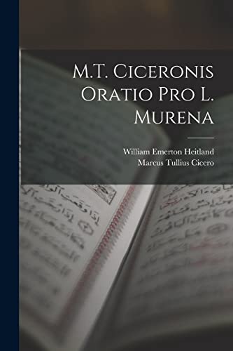 Stock image for M.T. Ciceronis Oratio Pro L. Murena for sale by GreatBookPrices