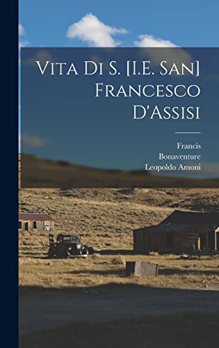 9781019016435: Vita Di S. [I.E. San] Francesco D'Assisi