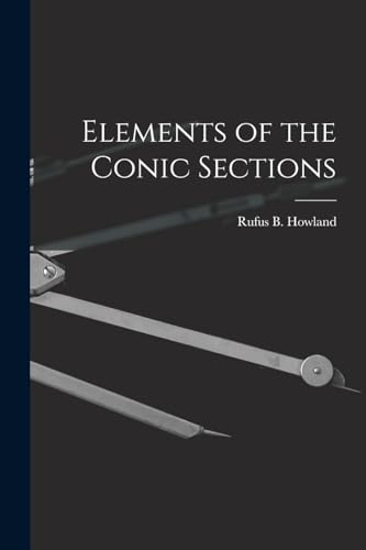 Stock image for Elements of the Conic Sections for sale by THE SAINT BOOKSTORE