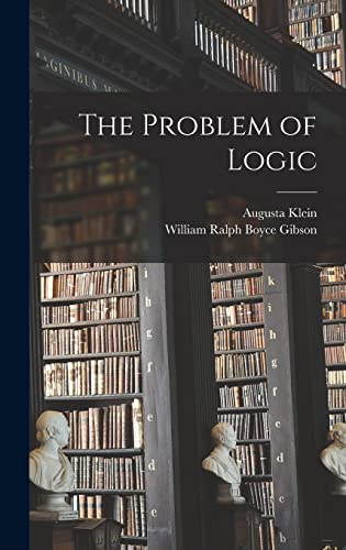 Stock image for The Problem of Logic for sale by THE SAINT BOOKSTORE