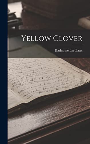 Imagen de archivo de Yellow Clover a la venta por THE SAINT BOOKSTORE