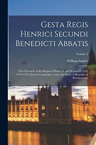 Beispielbild fr Gesta Regis Henrici Secundi Benedicti Abbatis zum Verkauf von PBShop.store US