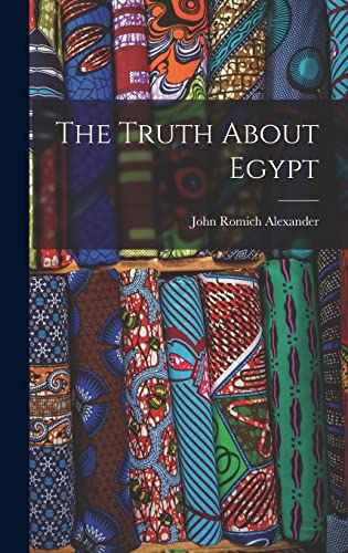 Stock image for The Truth About Egypt for sale by PBShop.store US