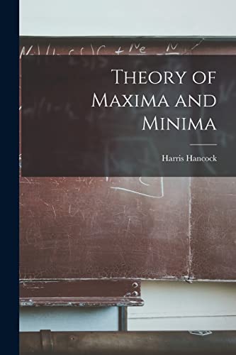 Stock image for Theory of Maxima and Minima for sale by THE SAINT BOOKSTORE