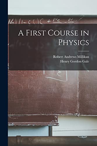 Stock image for A First Course in Physics for sale by ALLBOOKS1