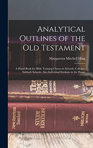Stock image for Analytical Outlines of the Old Testament for sale by PBShop.store US