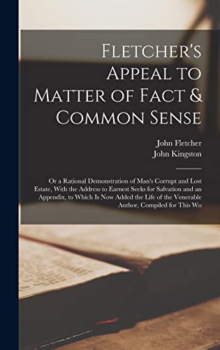 Stock image for Fletcher's Appeal to Matter of Fact and Common Sense for sale by PBShop.store US