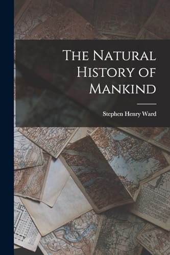 Imagen de archivo de The Natural History of Mankind a la venta por GreatBookPrices